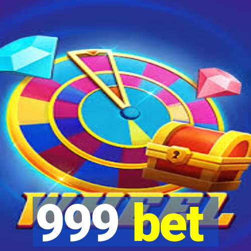 999 bet